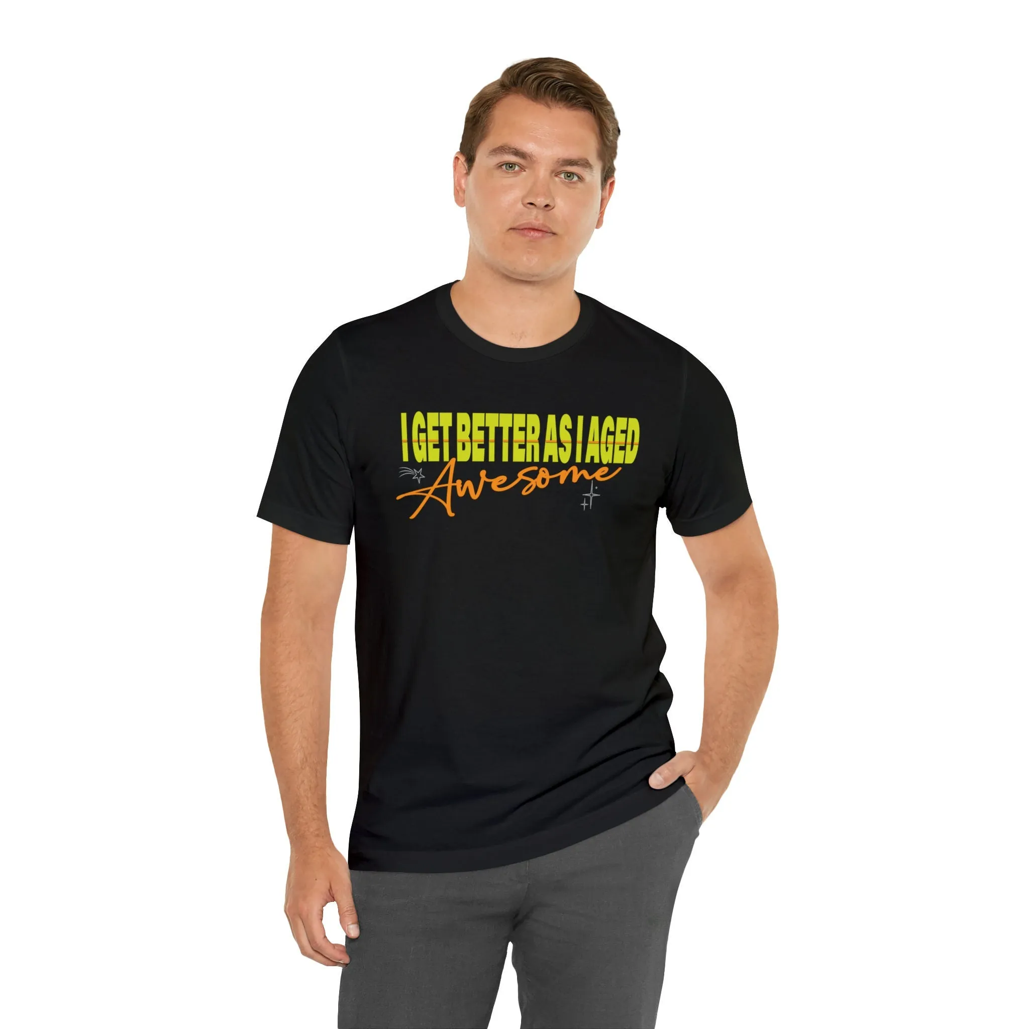 I Get Better As I Aged Gym Boxing Amazing T-shirts ideas for friends tight-fitting casual Exercise T-shirt