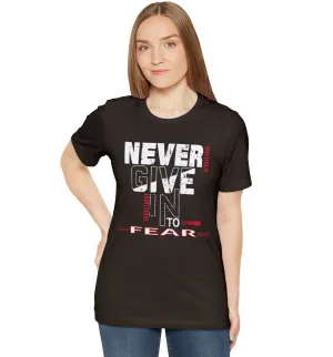 Never Give In | Inspirational t shirts | Motivational Positive Vibes shirt | Trendy Loose fit tees friends